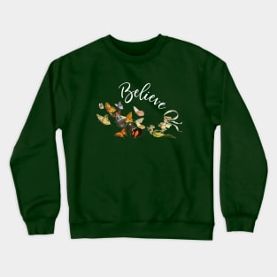 Believe Fairy and Butterfly Vintage Cottagecore Themed Crewneck Sweatshirt